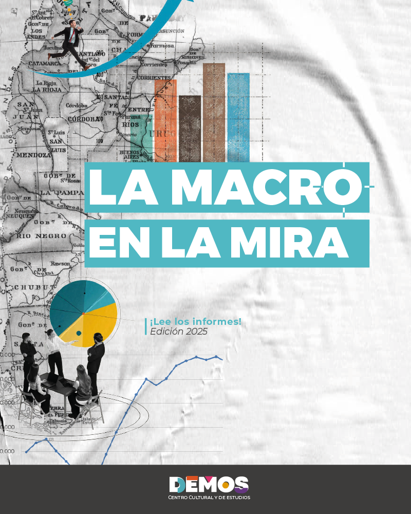 La Macro en la Mira 2025